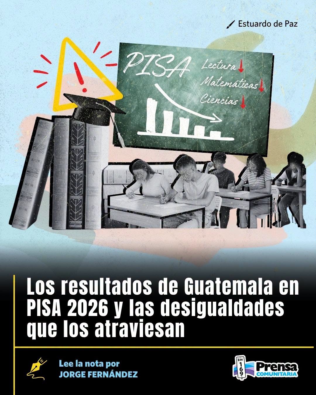 Le Guatemala se classe dernier en Amérique latine dans l'étude PISA